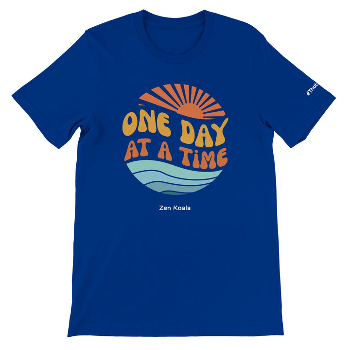 One Day at a Time feel-good tee — Zen Koala Australia