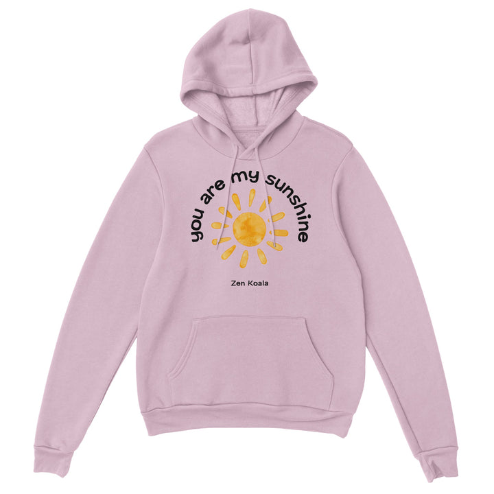 You Are My Sunshine feel-good hoodie — Zen Koala Australia