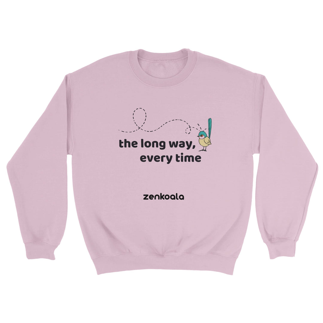 The Long Way Every Time feel-good sweatshirt in light pink — Zen Koala Australia