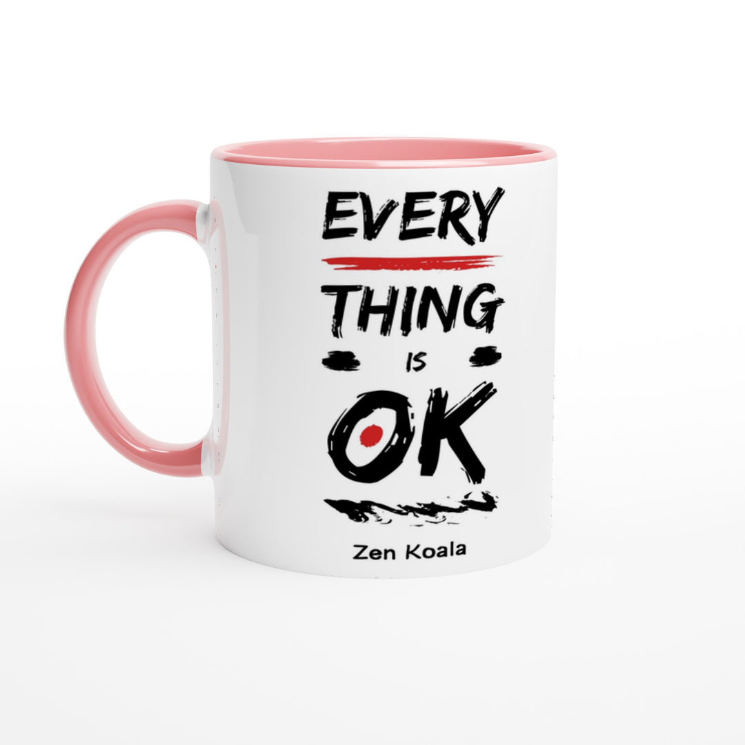 Everything is OK - Mug