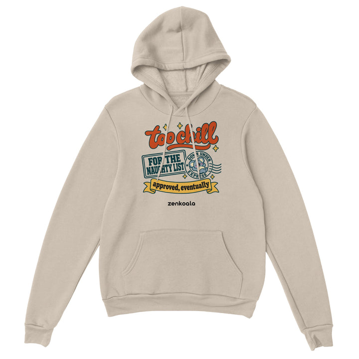 Too Chill for the Naughty List feel-good hoodie in sand, Zen Koala Australia