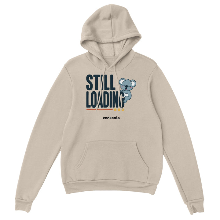 Still Loading Koala feel-good hoodie in sand: a sleepy koala hanging off the letters, Zen Koala Australia