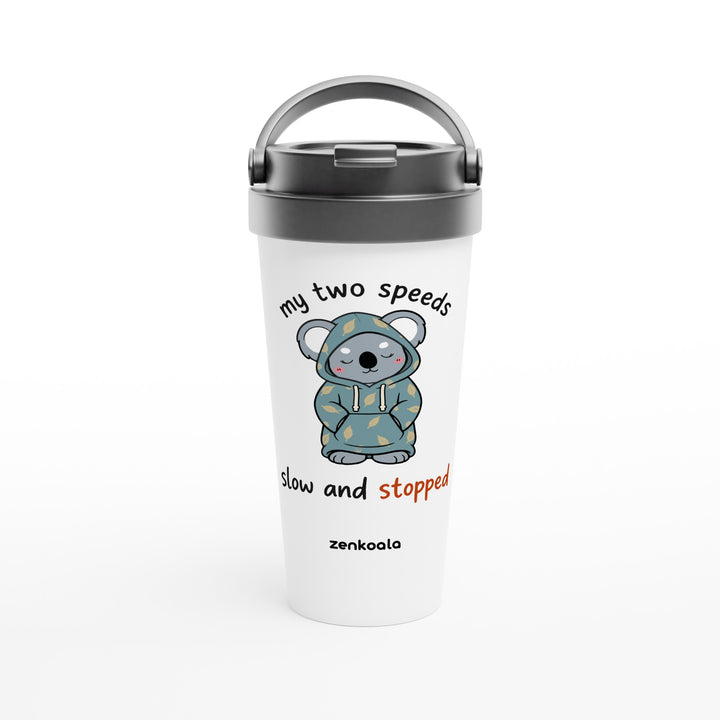My Two Speeds Slow and Stopped feel-good travel mug: a koala in a leafy hoodie with two speeds, Zen Koala Australia