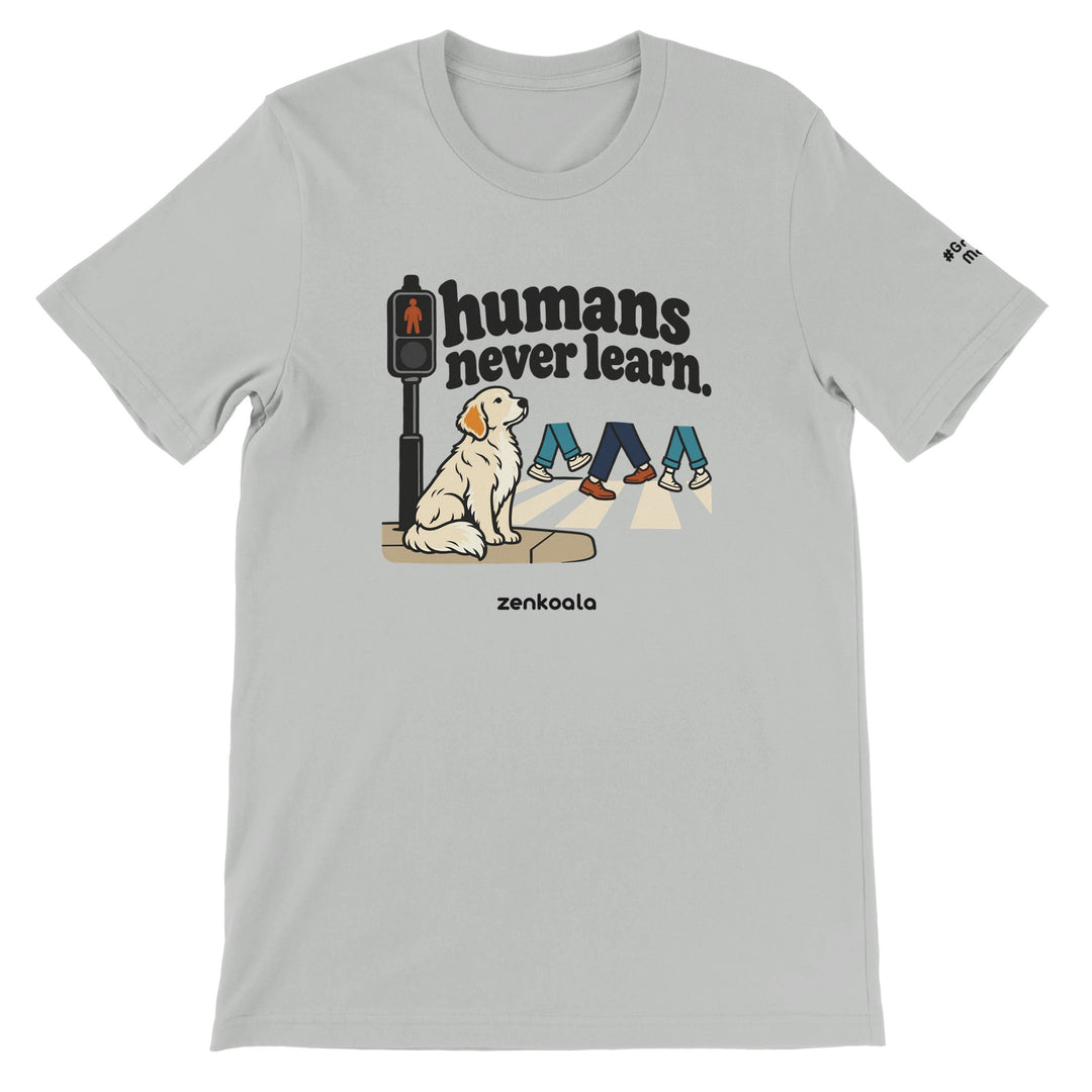 Humans Never Learn feel-good tee in silver, Zen Koala Australia