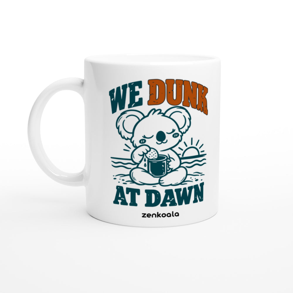 We Dunk at Dawn mug in all white, Zen Koala Australia