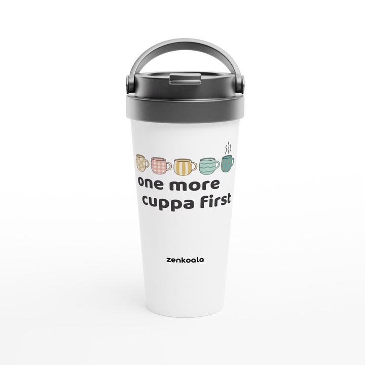 One More Cuppa First feel-good travel mug: a row of patterned cuppas, one still steaming, Zen Koala Australia