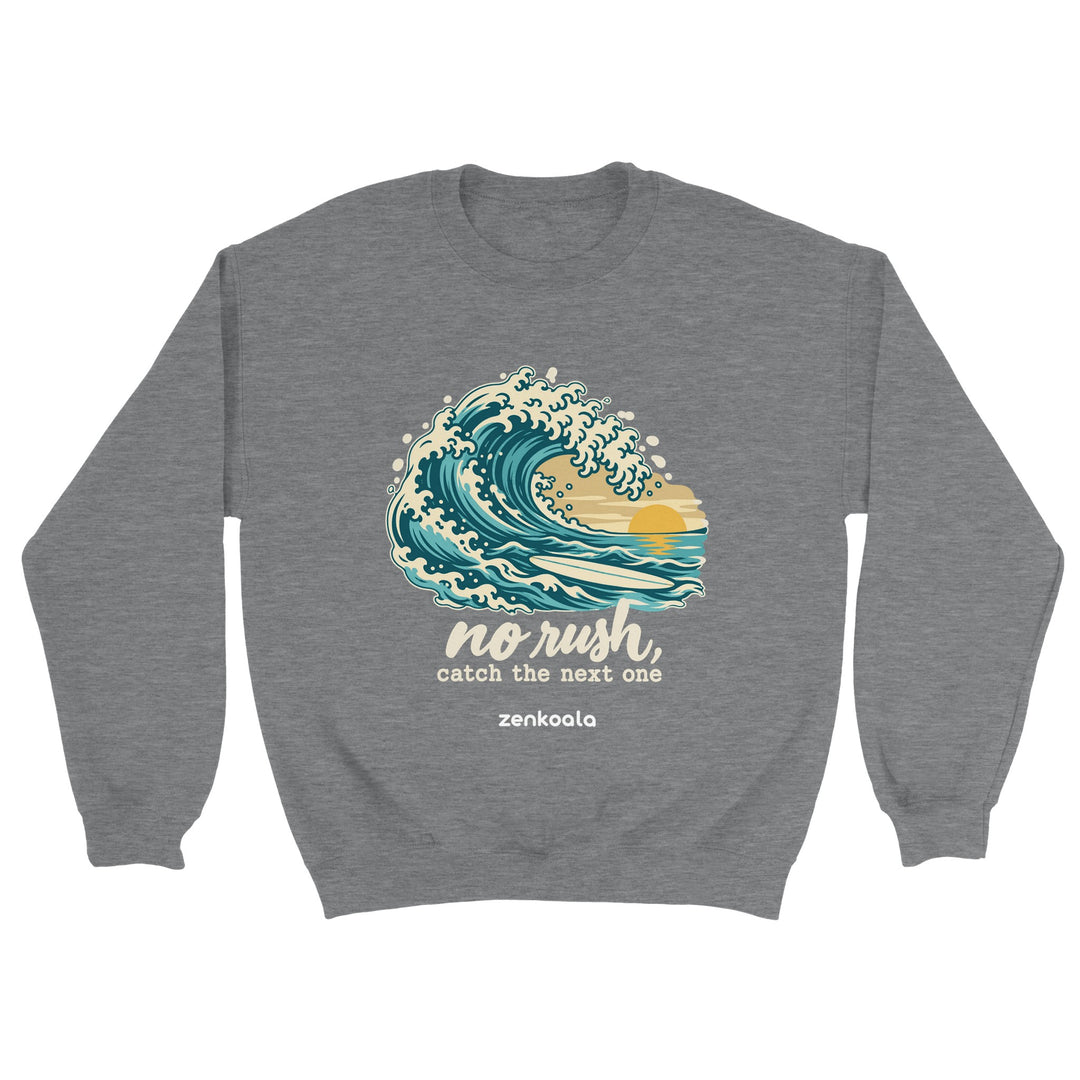 No Rush Catch the Next One feel-good sweatshirt in sport grey, Zen Koala Australia