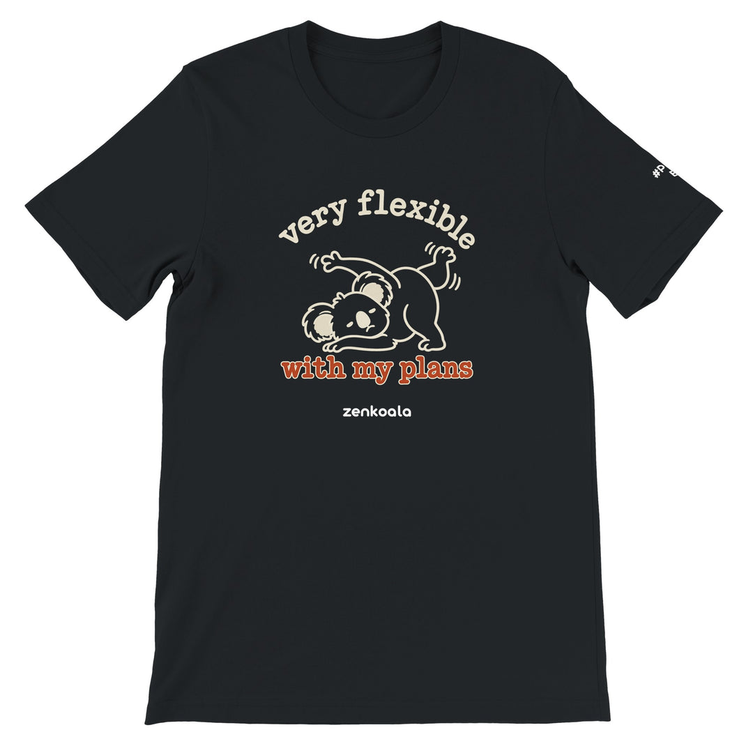Very Flexible With My Plans feel-good tee in black, Zen Koala Australia