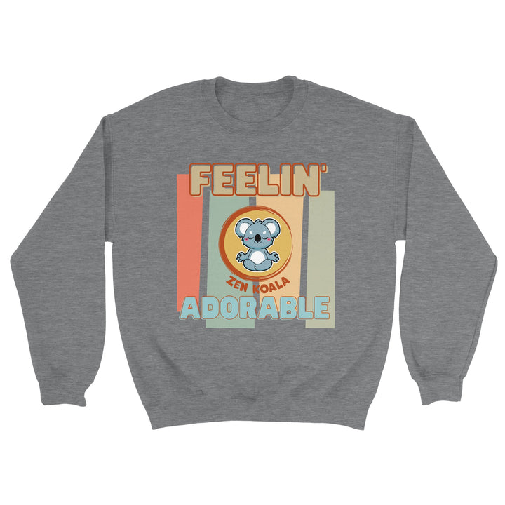 Feeling Adorable feel-good sweatshirt — Zen Koala Australia