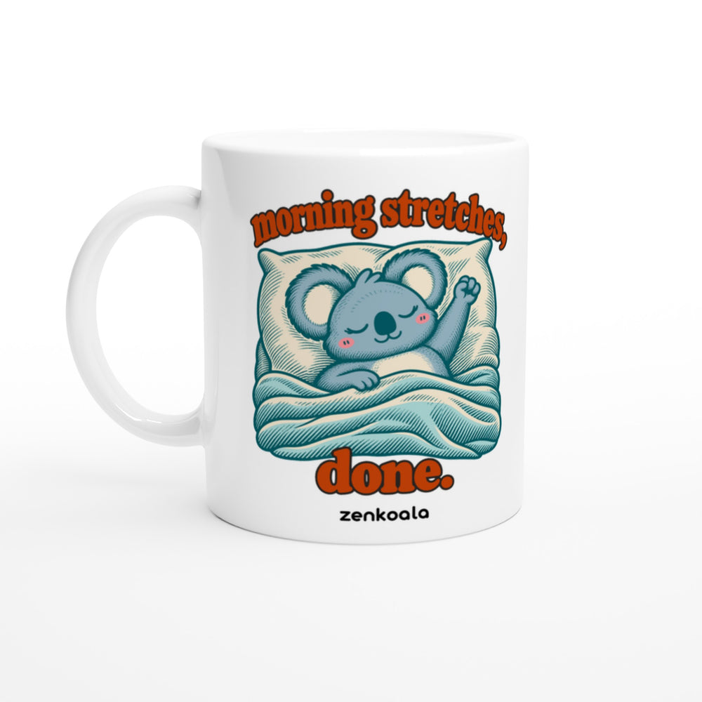 Morning Stretches Done mug in all white, Zen Koala Australia