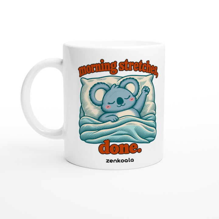 Morning Stretches Done mug in all white, Zen Koala Australia