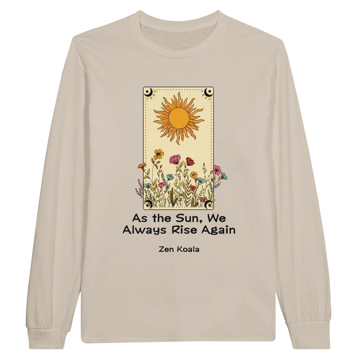 As The Sun feel-good long sleeve tee — Zen Koala Australia