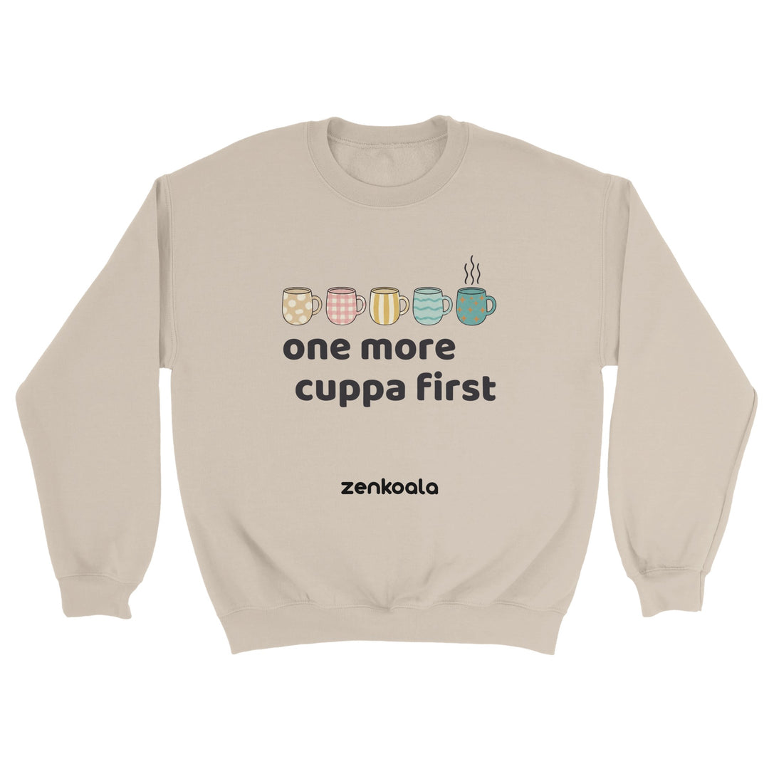 One More Cuppa First feel-good sweatshirt in sand — Zen Koala Australia