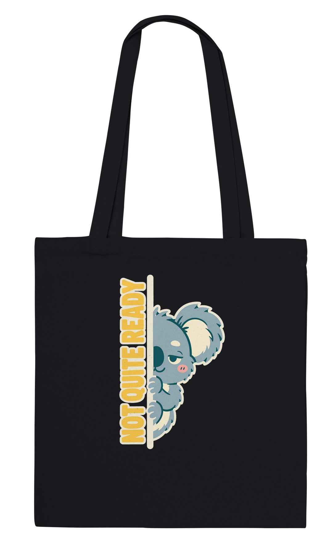 Not Quite Ready feel-good tote bag in black, Zen Koala Australia