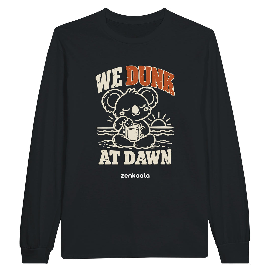 We Dunk at Dawn feel-good long sleeve tee in black, Zen Koala Australia