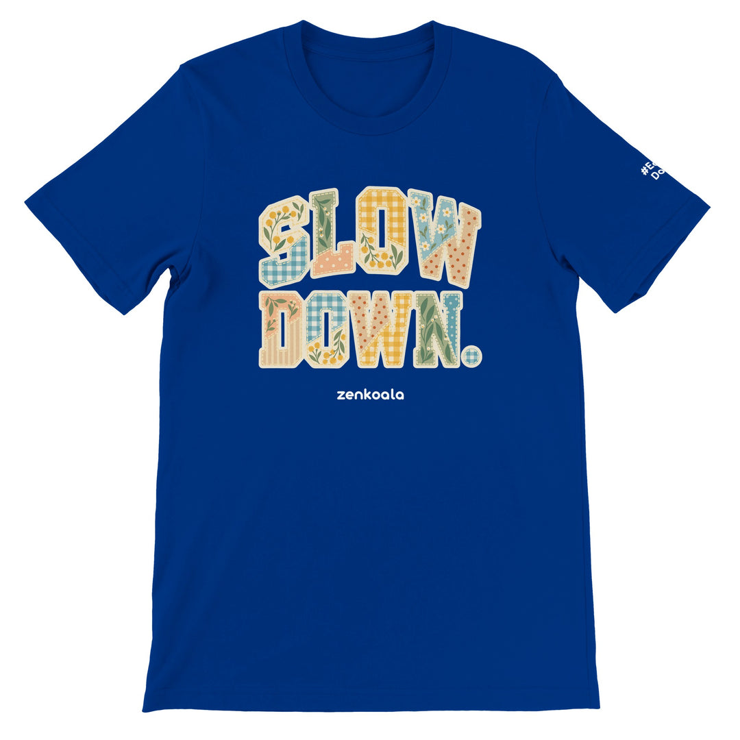 Slow Down Faux Patchwork feel-good tee in true royal: faux patchwork letters in Aussie florals, Zen Koala Australia