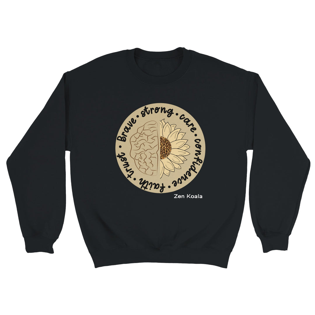 Be Brave feel-good sweatshirt — Zen Koala Australia