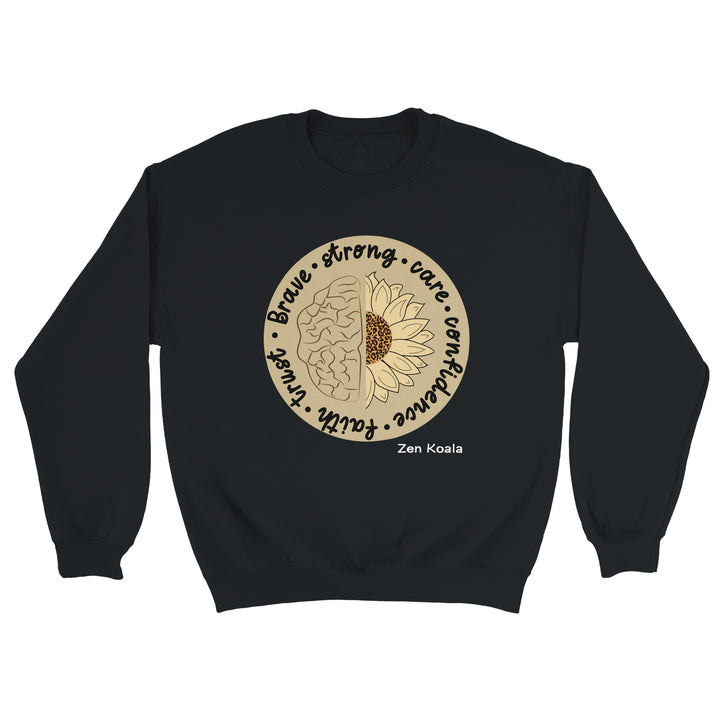 Be Brave feel-good sweatshirt — Zen Koala Australia