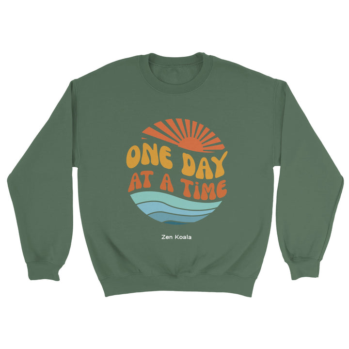 One Day at a Time feel-good sweatshirt — Zen Koala Australia
