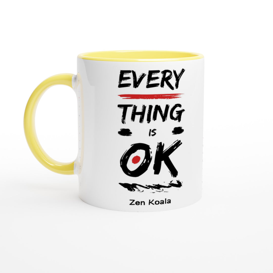 Everything is OK - Mug