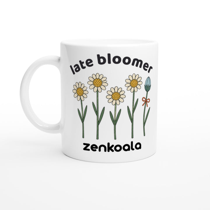 Late Bloomer feel-good mug — four daisies and one little bud with a bow, Zen Koala Australia