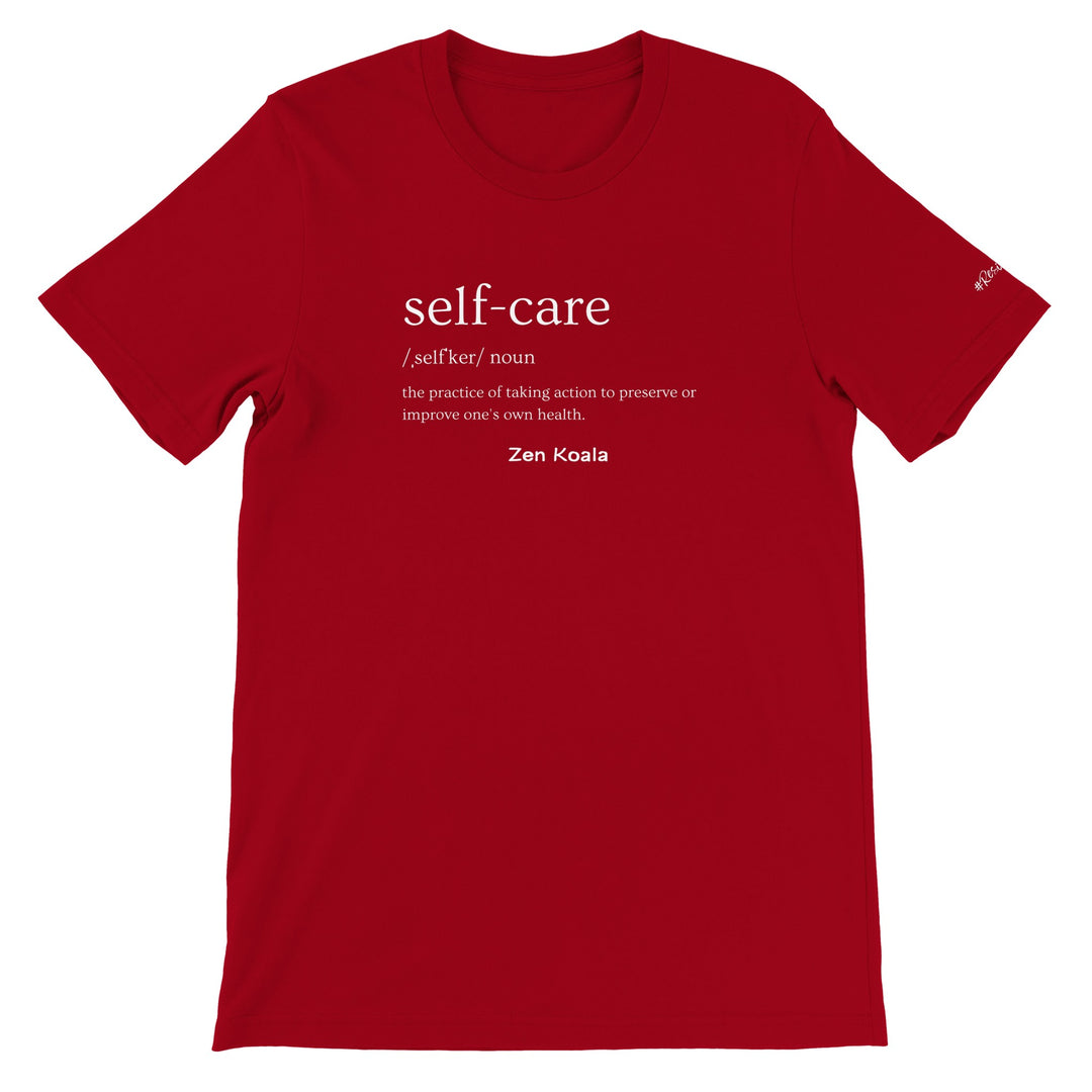 Self Care - T-Shirt - Short Sleeve