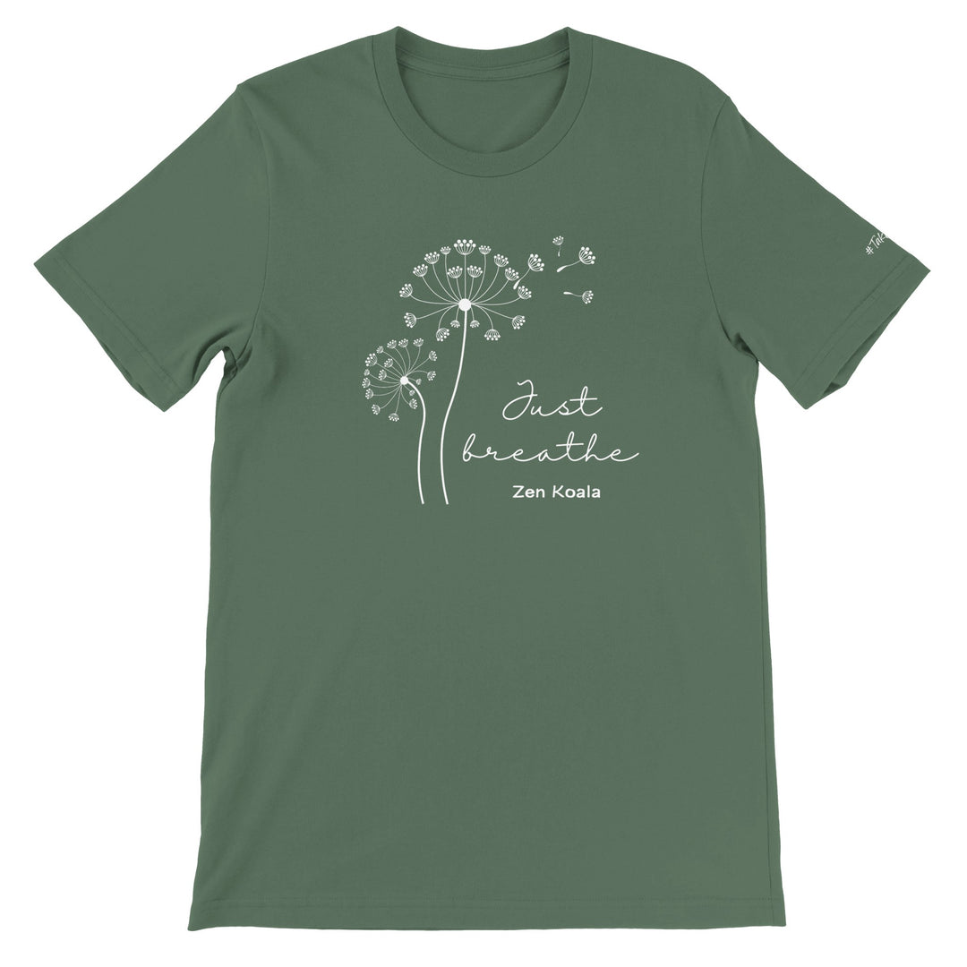 Just Breathe - T-Shirt - Short Sleeve