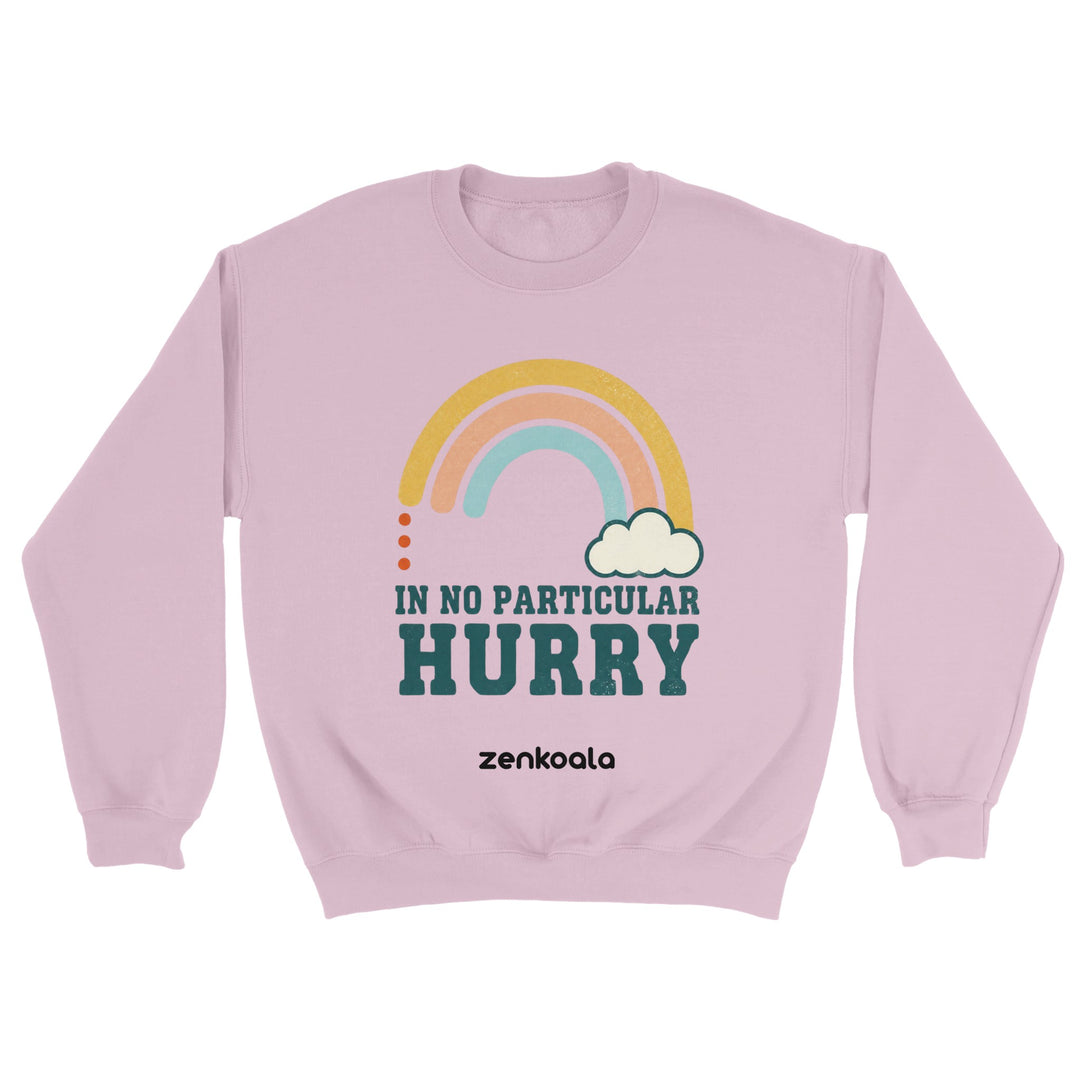 In No Particular Hurry feel-good sweatshirt in light pink — Zen Koala Australia