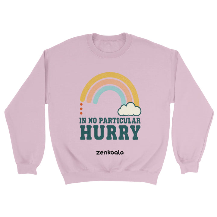 In No Particular Hurry feel-good sweatshirt in light pink — Zen Koala Australia