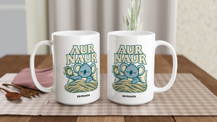 Two Aur Naur 15oz mugs on a table, showing both sides of the design, Zen Koala Australia