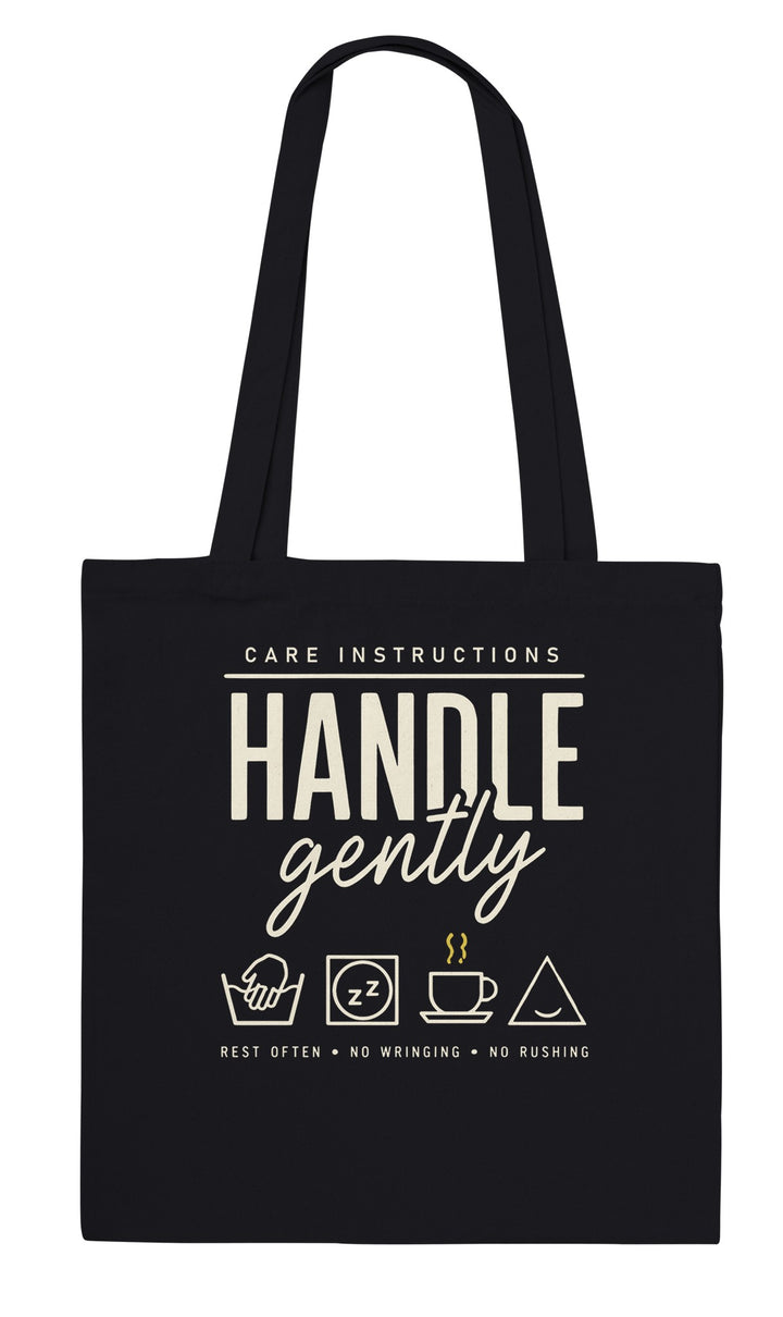 Handle Gently Care Instructions feel-good tote bag in black: care instructions for people who need a rest, Zen Koala Australia
