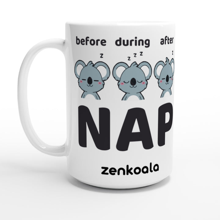 Before Nap Nap After Nap Koala feel-good 15oz mug: three koalas before, during and after a nap, Zen Koala Australia