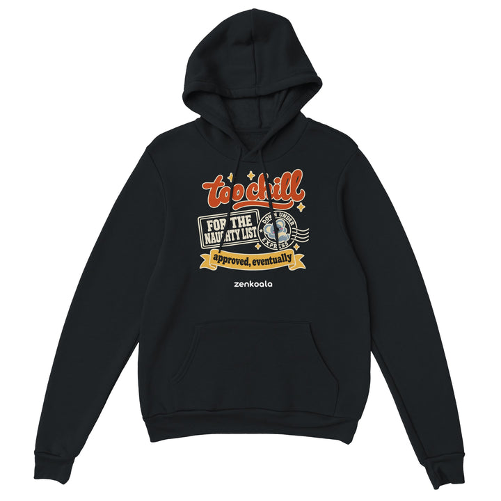 Too Chill for the Naughty List feel-good hoodie in black, Zen Koala Australia