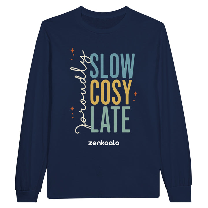 Proudly Slow Cosy Late long sleeve tee in navy — retro stacked type with a script proudly, Zen Koala Australia