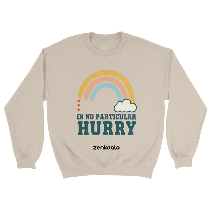 In No Particular Hurry feel-good sweatshirt in sand — Zen Koala Australia
