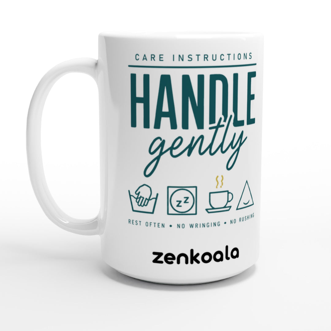 Handle Gently Care Instructions feel-good 15oz mug: care instructions for people who need a rest, Zen Koala Australia