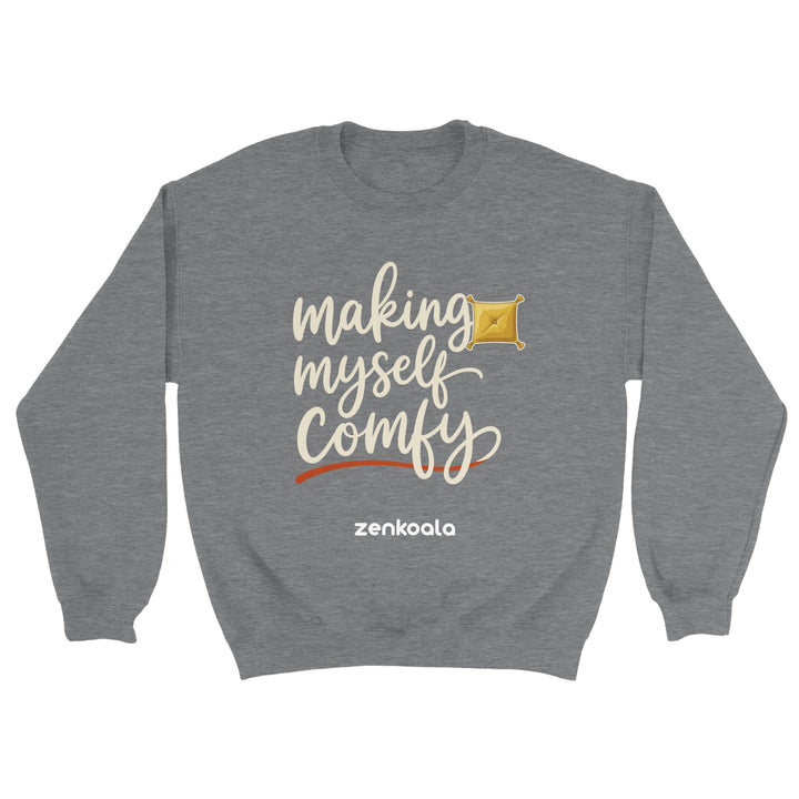 Making Myself Comfy feel-good sweatshirt in sport grey — Zen Koala Australia