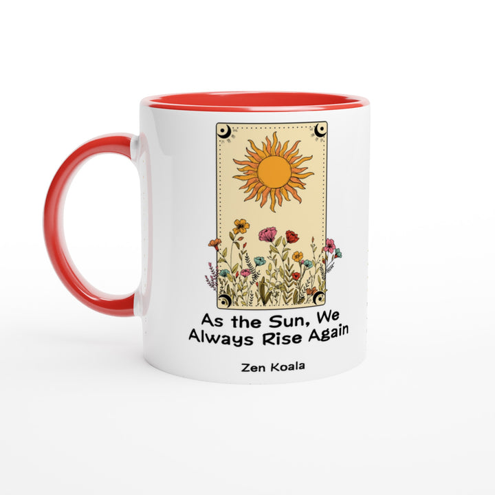 As The Sun - Mug