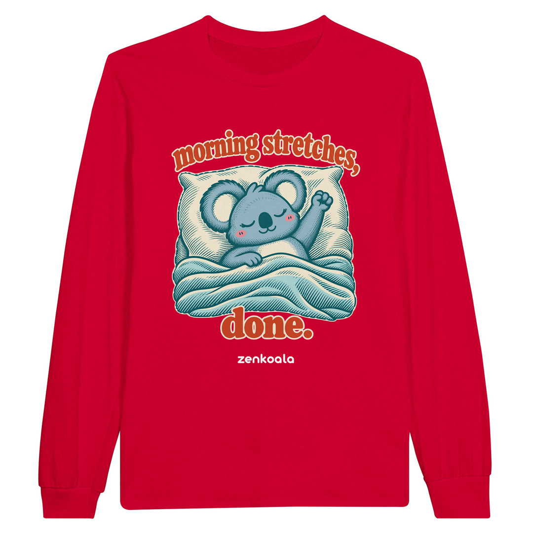 Morning Stretches Done feel-good long sleeve tee in red, Zen Koala Australia