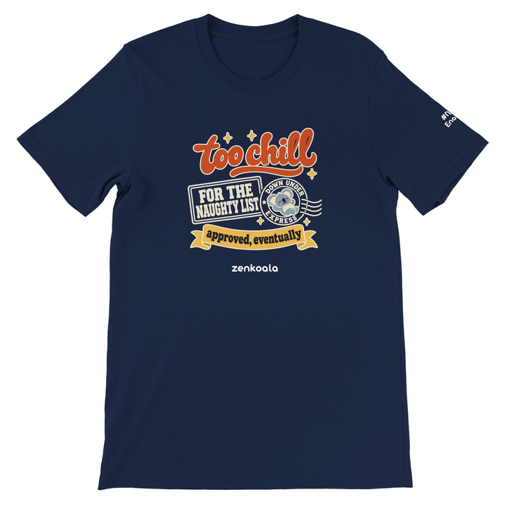 Too Chill for the Naughty List feel-good tee in navy, Zen Koala Australia