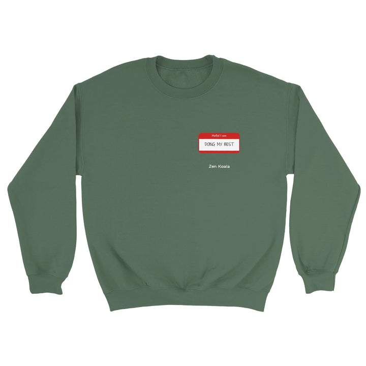 Doing My Best feel-good sweatshirt — Zen Koala Australia