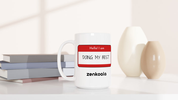 Doing My Best 15oz mug beside books and vases, Zen Koala Australia