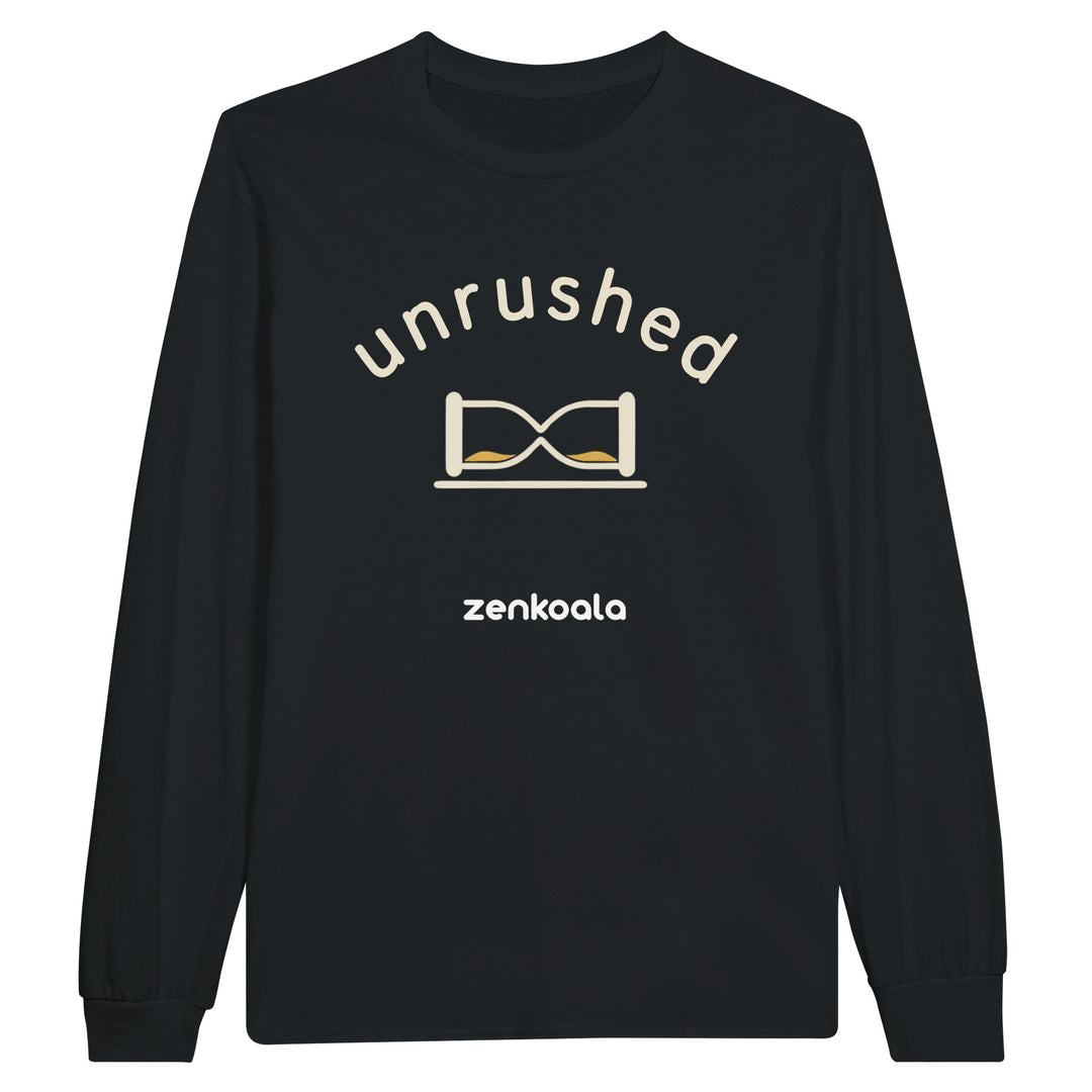 Unrushed long sleeve tee in black — Zen Koala Australia