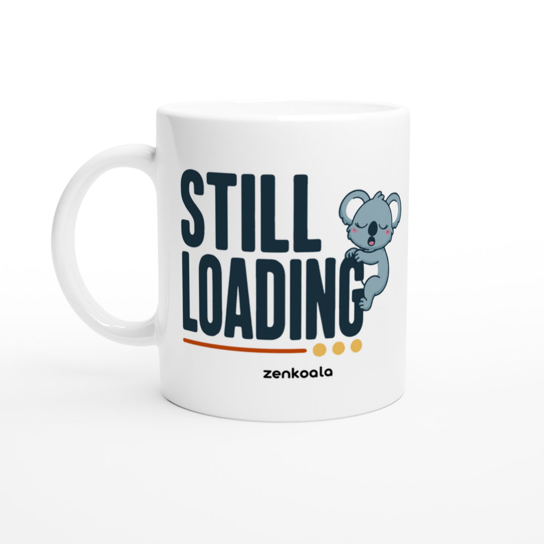 Still Loading Koala feel-good mug: a sleepy koala hanging off the letters, Zen Koala Australia