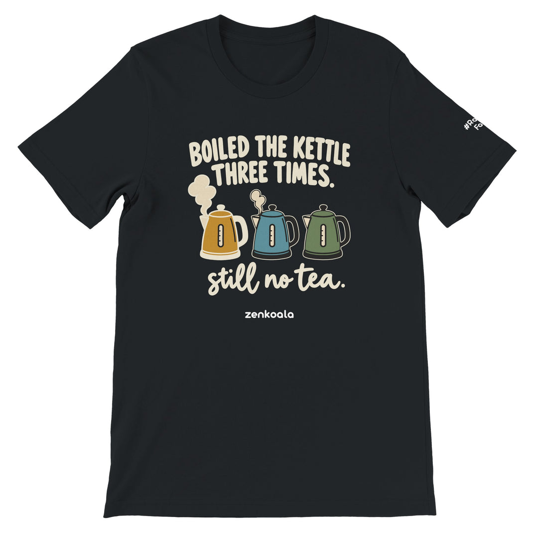 Boiled the Kettle Three Times feel-good tee in black, Zen Koala Australia
