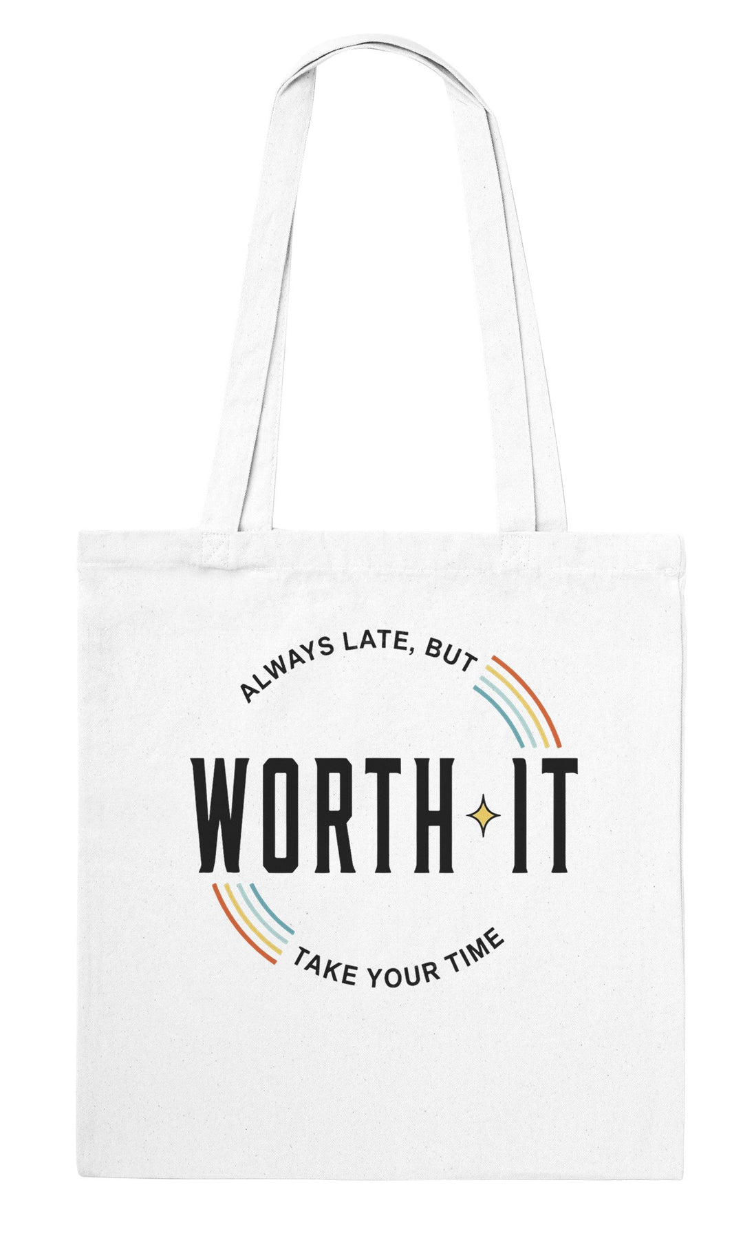 Always Late But Worth It feel-good tote bag in white: retro stripes and an honest promise, Zen Koala Australia