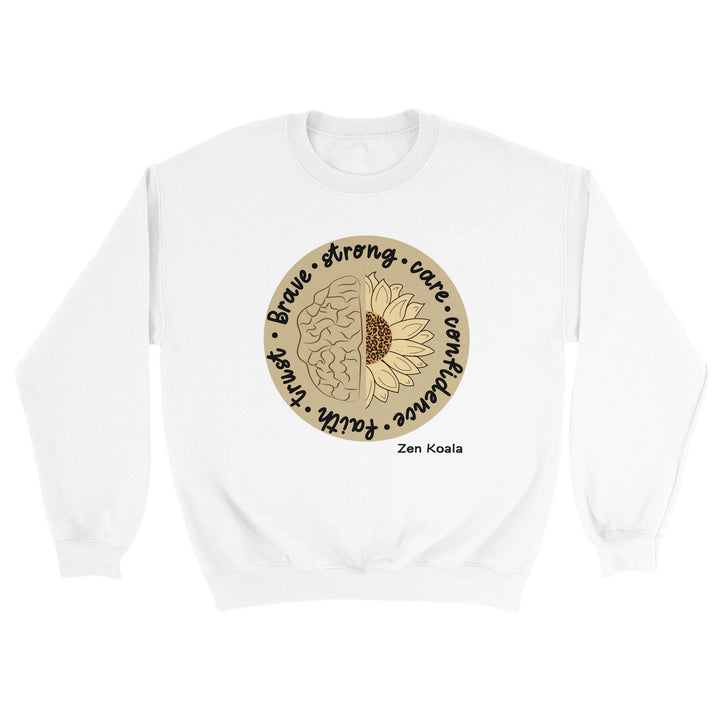 Be Brave feel-good sweatshirt — show up, Zen Koala Australia