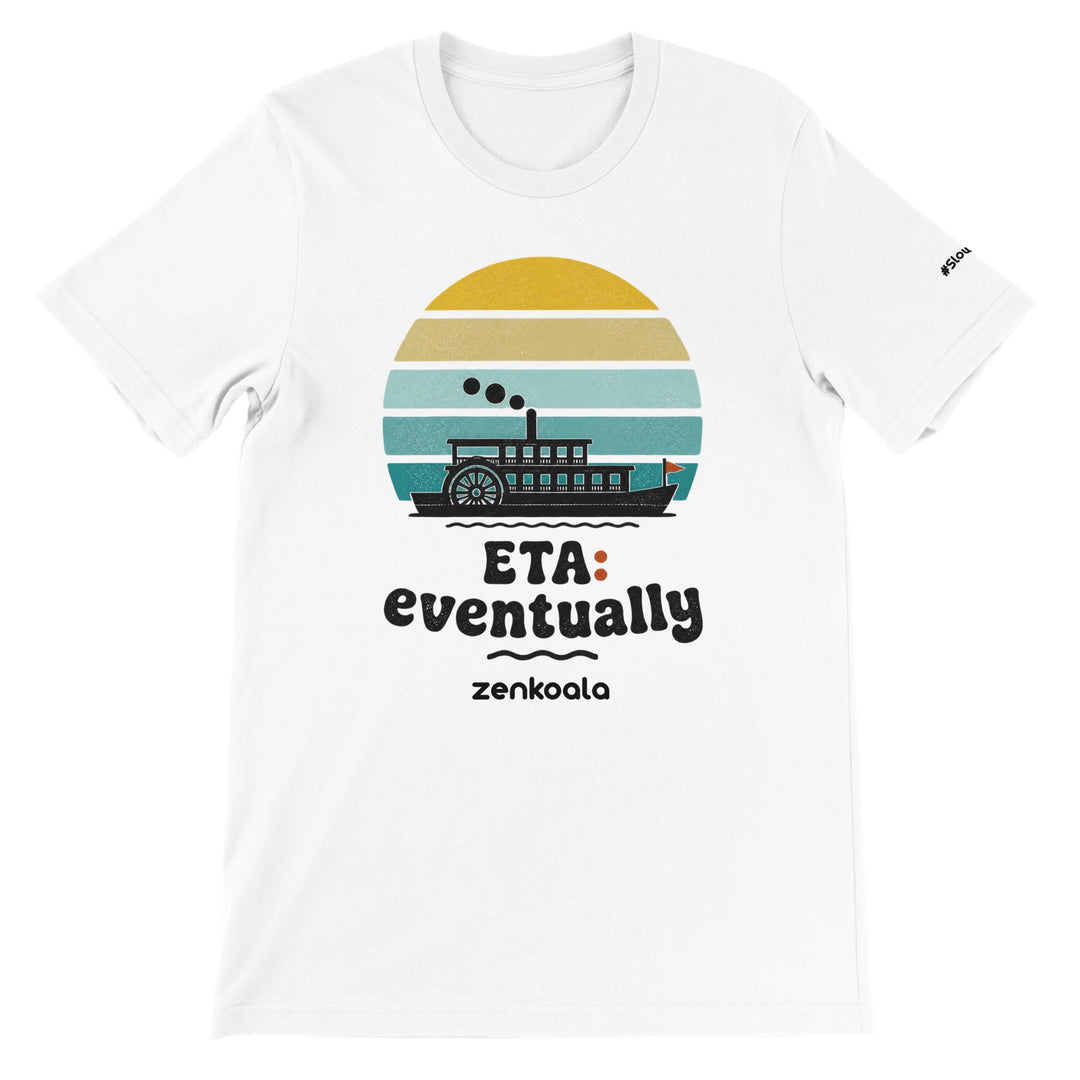 ETA Eventually feel-good tee in white — Zen Koala Australia
