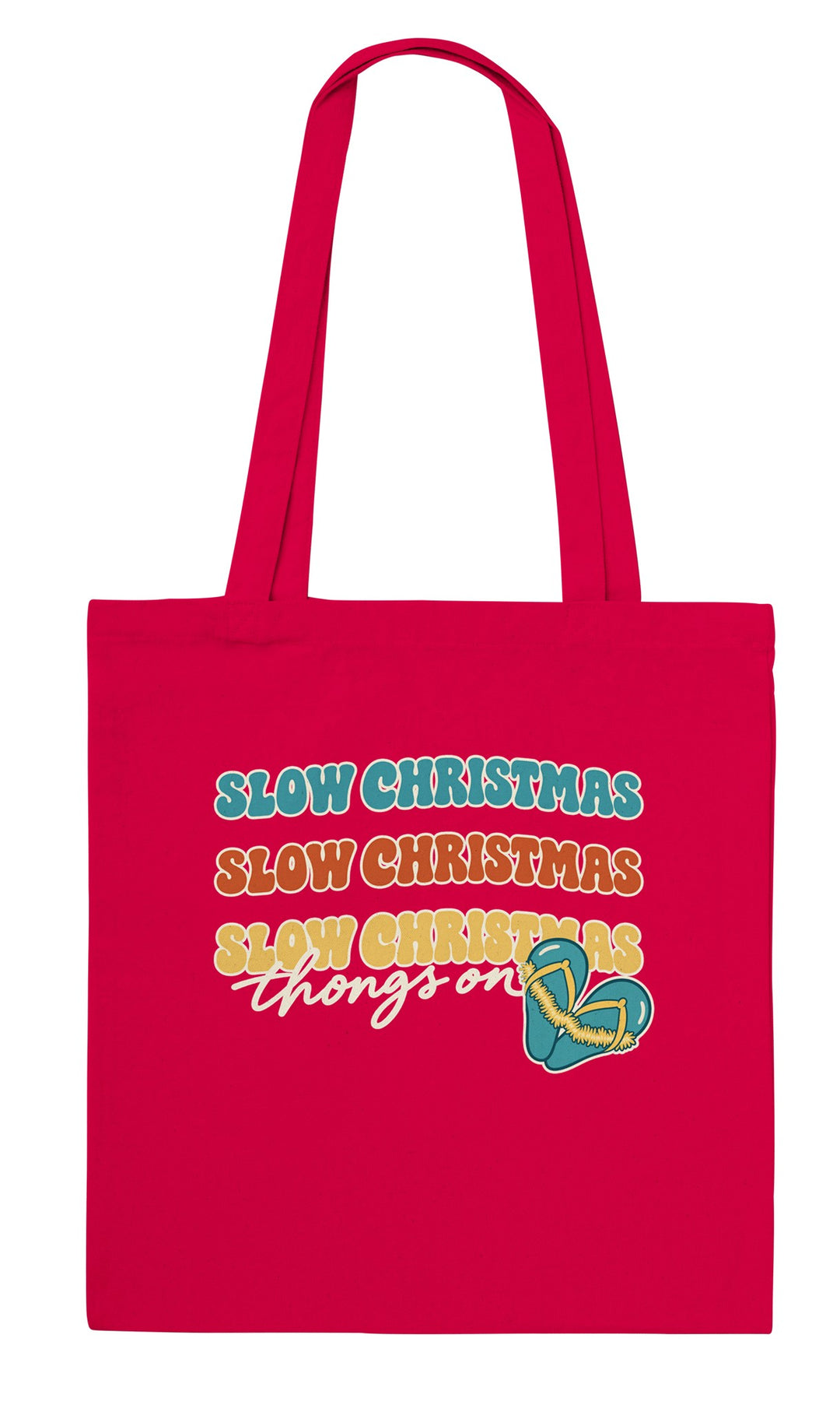 Slow Christmas Thongs On feel-good tote bag in red, Zen Koala Australia