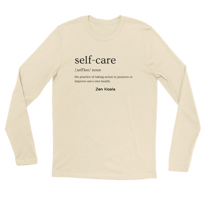 Self Care - T-Shirt - Long Sleeve